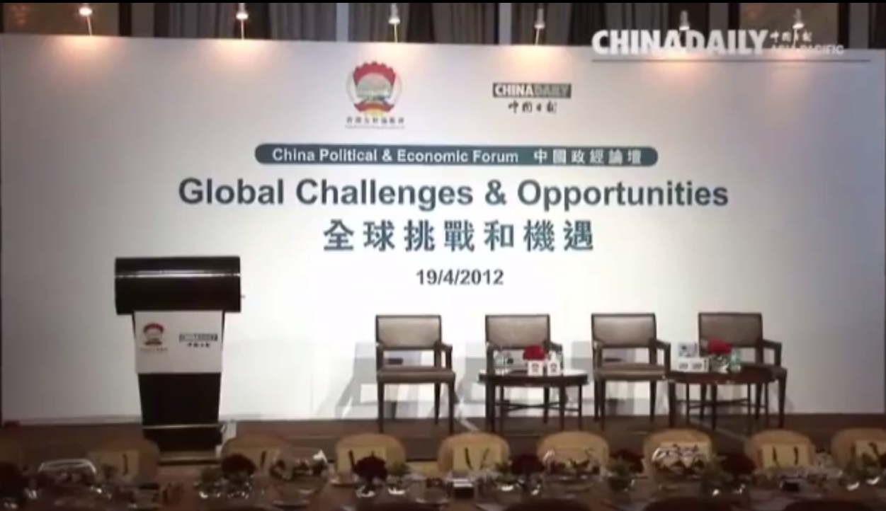 20120419 China Political and Economic Forum - Global Challenges & Opportunities